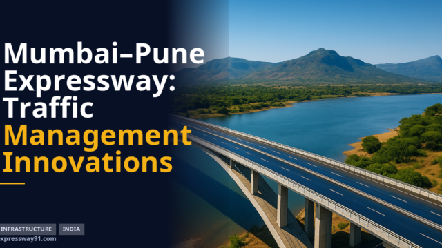 Mumbai–Pune Expressway: Traffic Management Innovations